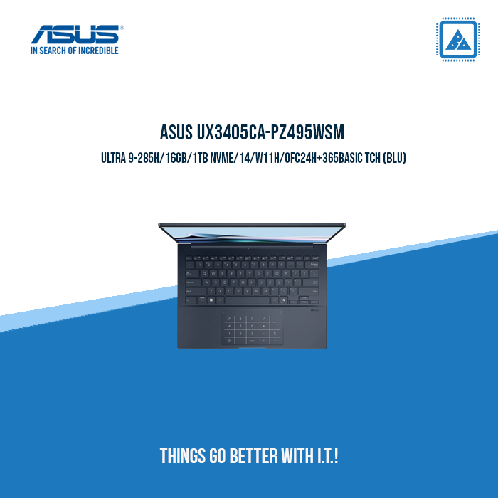 ASUS UX3405CA-PZ495WSM ULTRA 9-285H | Office/Work ASUS UX3405CA-PZ495WSM ULTRA 9-285H | Office/Work